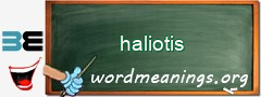 WordMeaning blackboard for haliotis